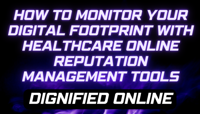 Healthcare Online Reputation Management